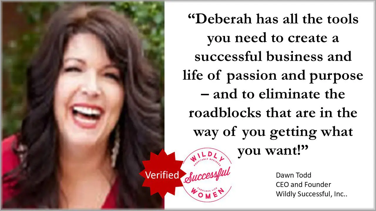 Dawn Todd — Deberah Bringelson Has Everything You Need