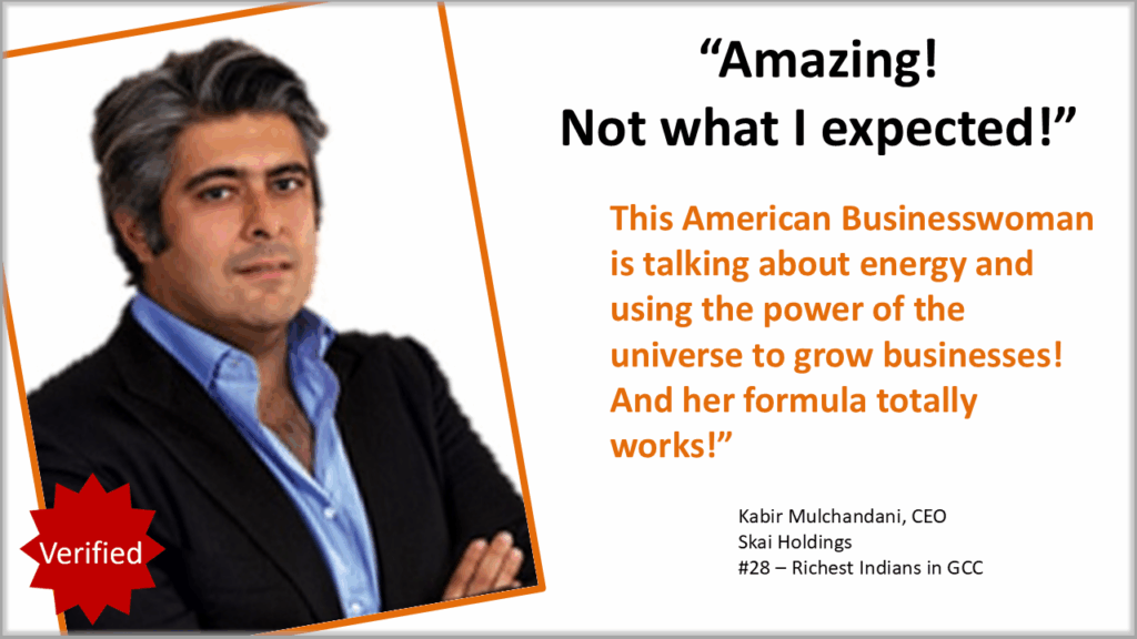 Kabir Mulchandani — “This American Businesswoman Uses the Power of the Universe to Grow Businesses!” Kabir Mulchandani praises Deberah Bringelson’s energy-based business growth formula as “amazing and not what I expected.”