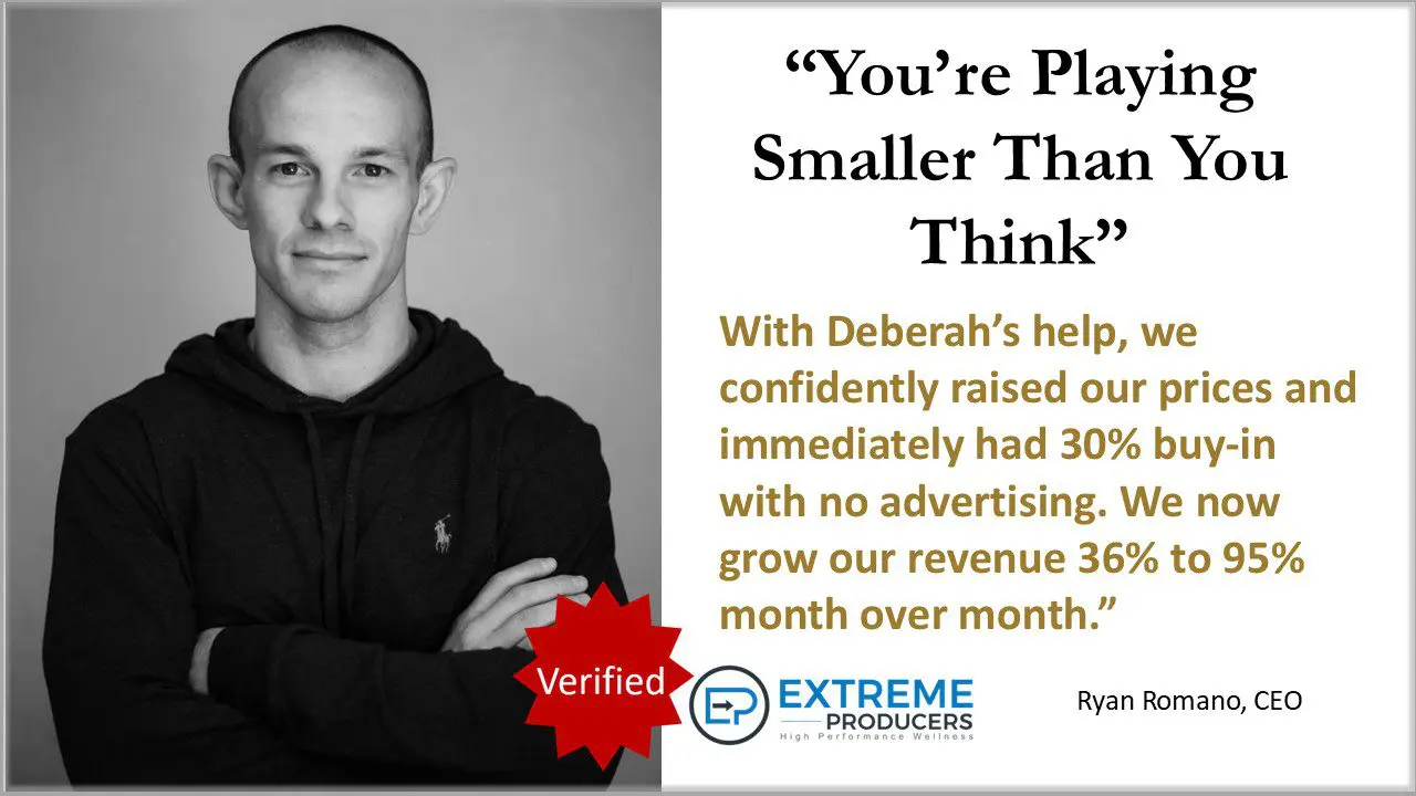 Ryan Romano — Deberah Bringelson helped us raise revenue 95%